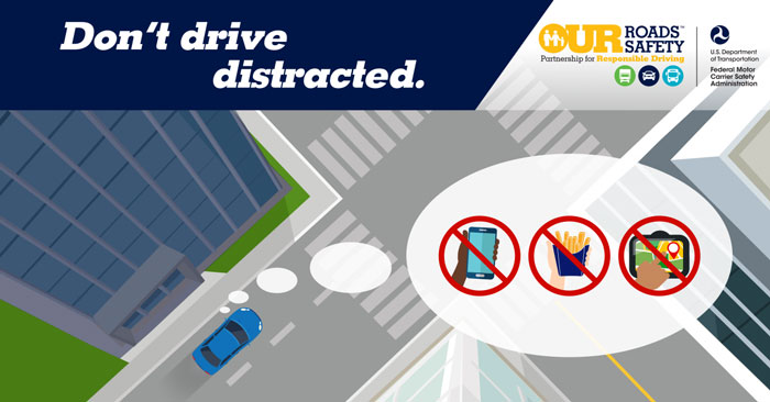 Don't Drive Distracted